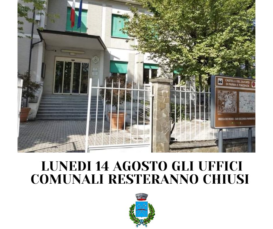 CHIUSURA UFFICI COMUNALI LUNEDI' 14 AGOSTO