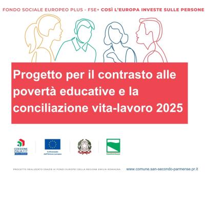 PROGETTO PER IL CONTRASTO ALLE POVERTA' EDUCATIVE E LA CONCILIAZIONE VITA-LAVORO 2025